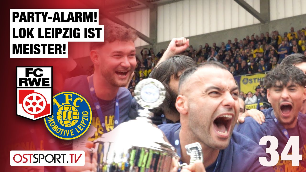 Party-Alarm! LOK Leipzig ist Meister: Rot-Weiß Erfurt - 1. FC Lok Leipzig | Regionalliga Nordost