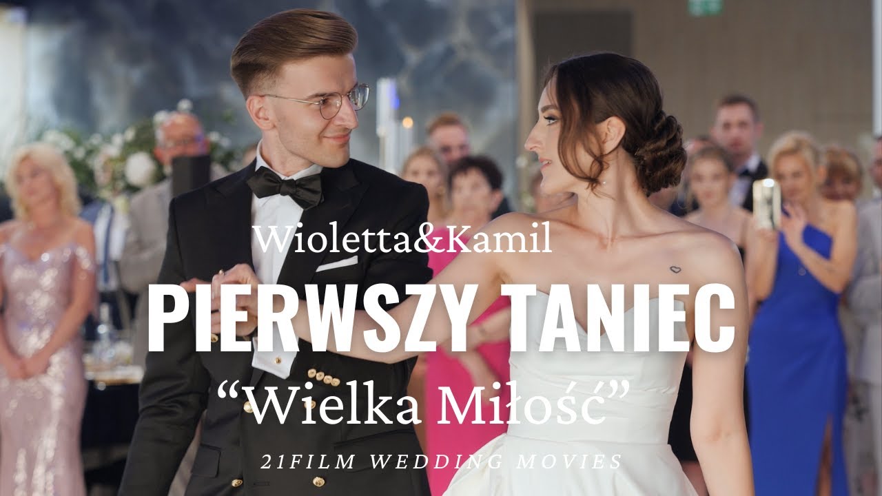 Pierwszy Taniec Wioletta&Kamil 