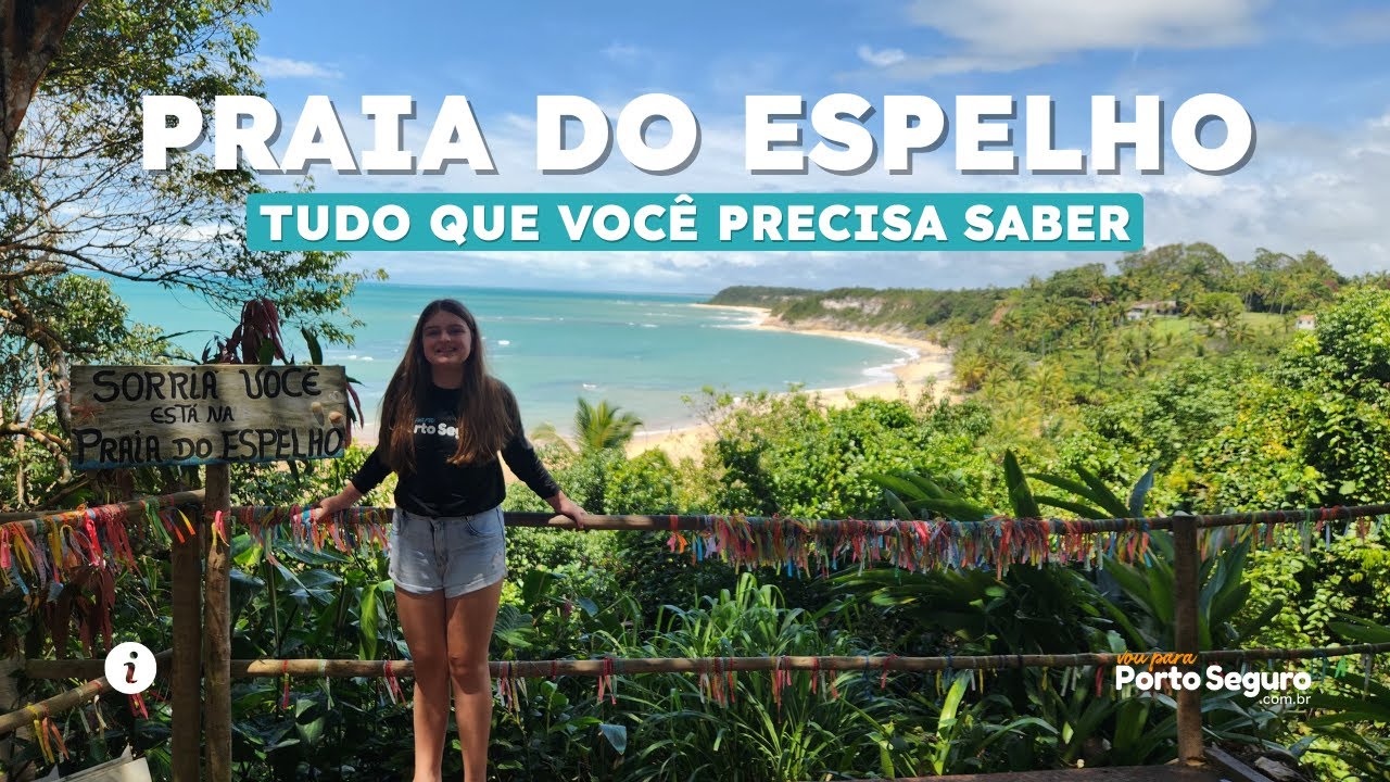 PRAIA DO ESPELHO TUDO QUE VOCÊ PRECISA SABER!