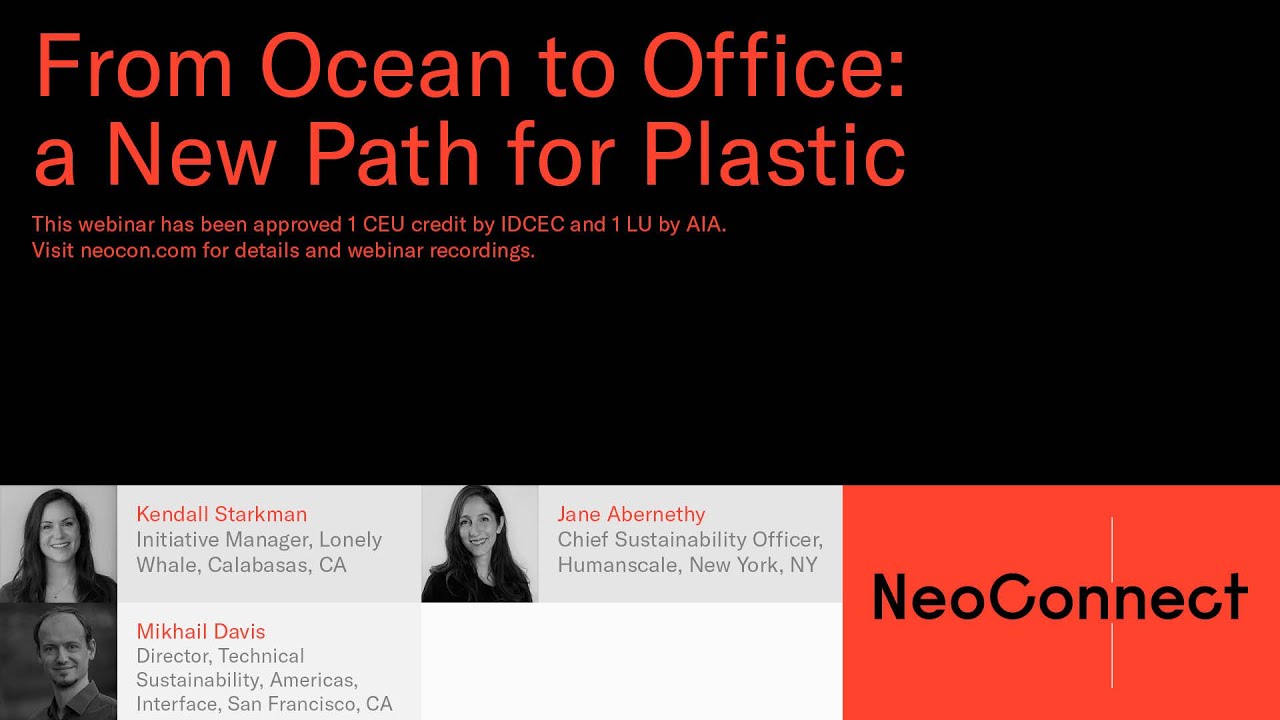 NeoConnect 2020 | From Ocean to Office: a New Path for Plastic
