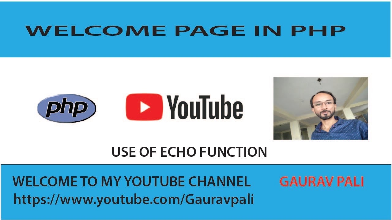 Welcome Page in PHP | Use Of Echo Function In PHP | Print Welcome In PHP | Simple PHP Program