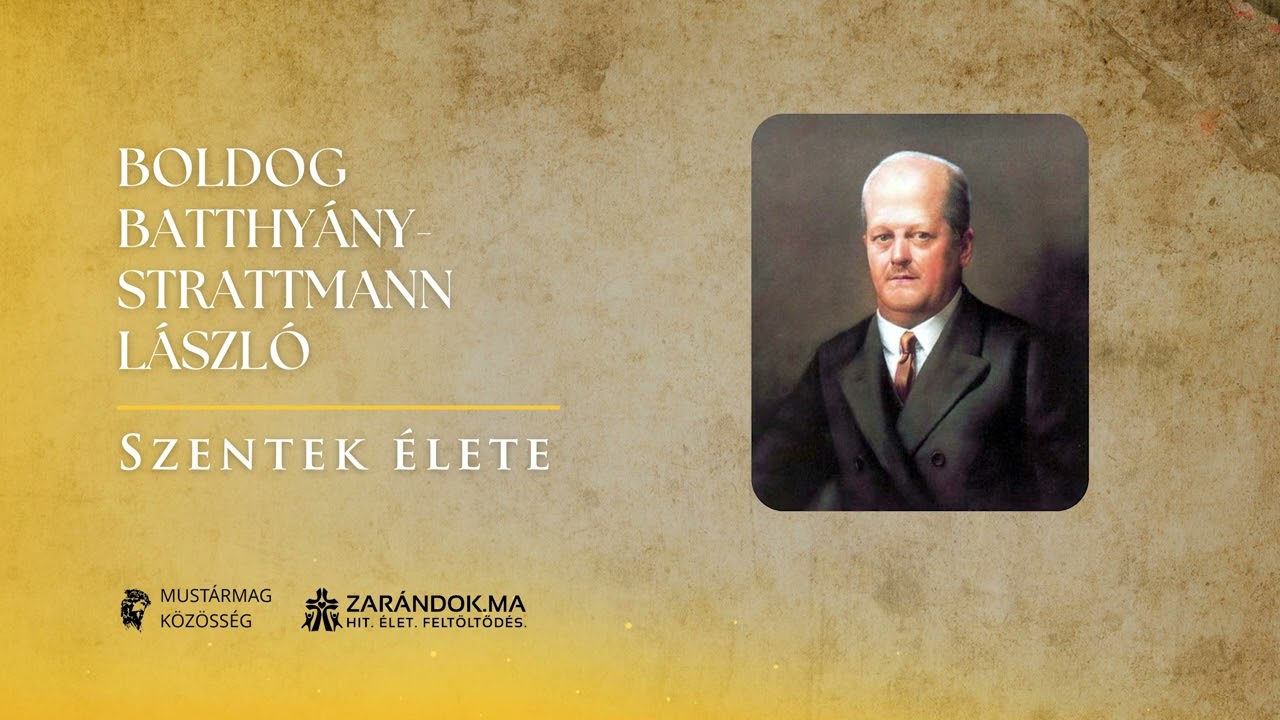 Boldog Batthyány-Strattmann László: A szegények orvosa – Szentek élete