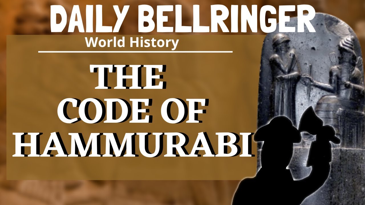 Разъяснение законов Хаммурапи | Daily Bellringer