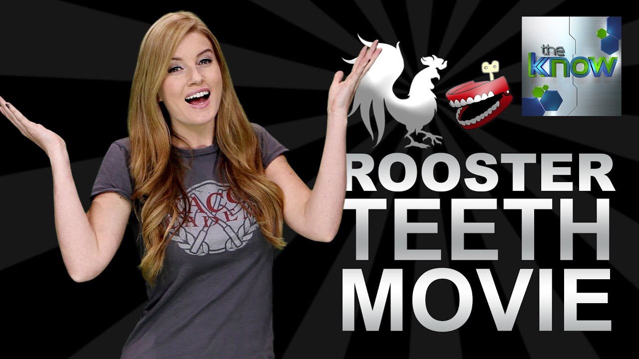 Rooster Teeth is Making a Movie! - The Know