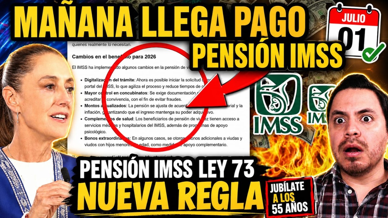 MA&Ntilde;ANA PAGAN PENSION IMSS💰SHEINBAUM ANUNCIA CAMBIO EN LAS PENSIONES IMSS LEY 73😱