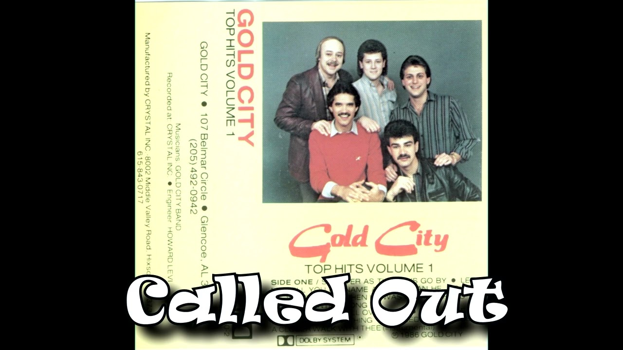 Called Out - Top Hits Volume 1 (1986) Gold City Quartet #Brianfree
