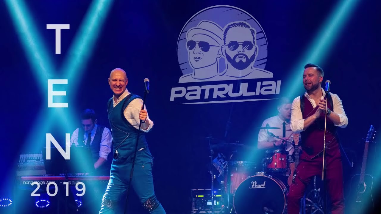 Patruliai - Ten (2019) (Official)
