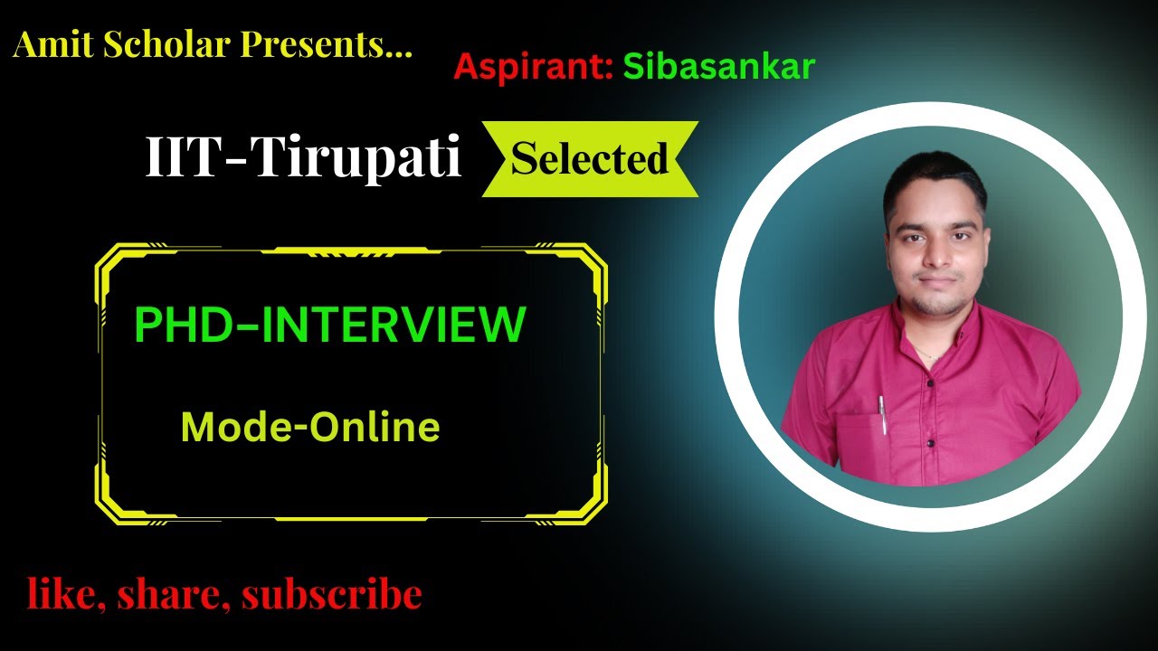 PhD interview | IIT -Tirupati #phd