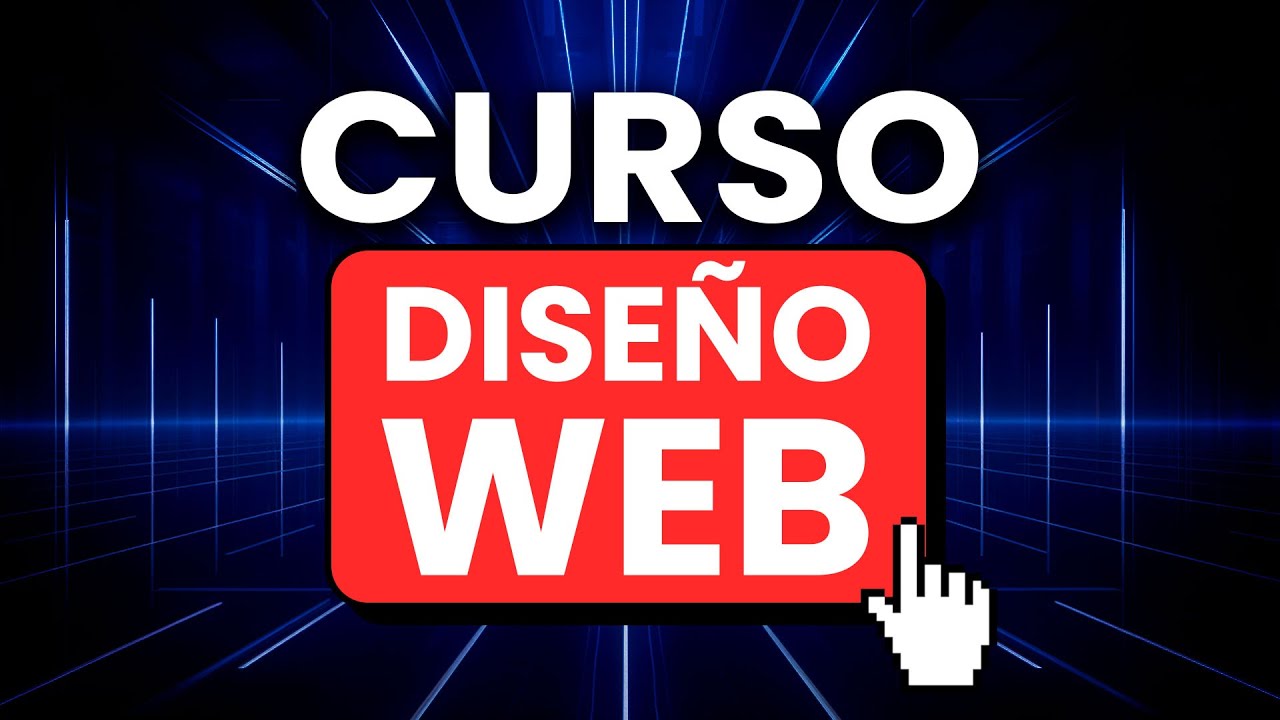 Curso de DISEÑO WEB (Completo y GRATIS)