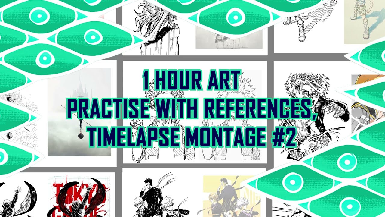 1 Hour Art Practise with References | Timelapse Montage 02