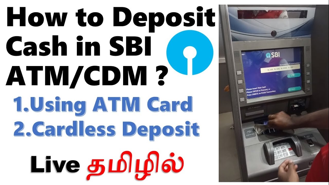 how to deposit cash in sbi atm /cdm in tamil | with atm card | cardless deposit | live demo in tamil