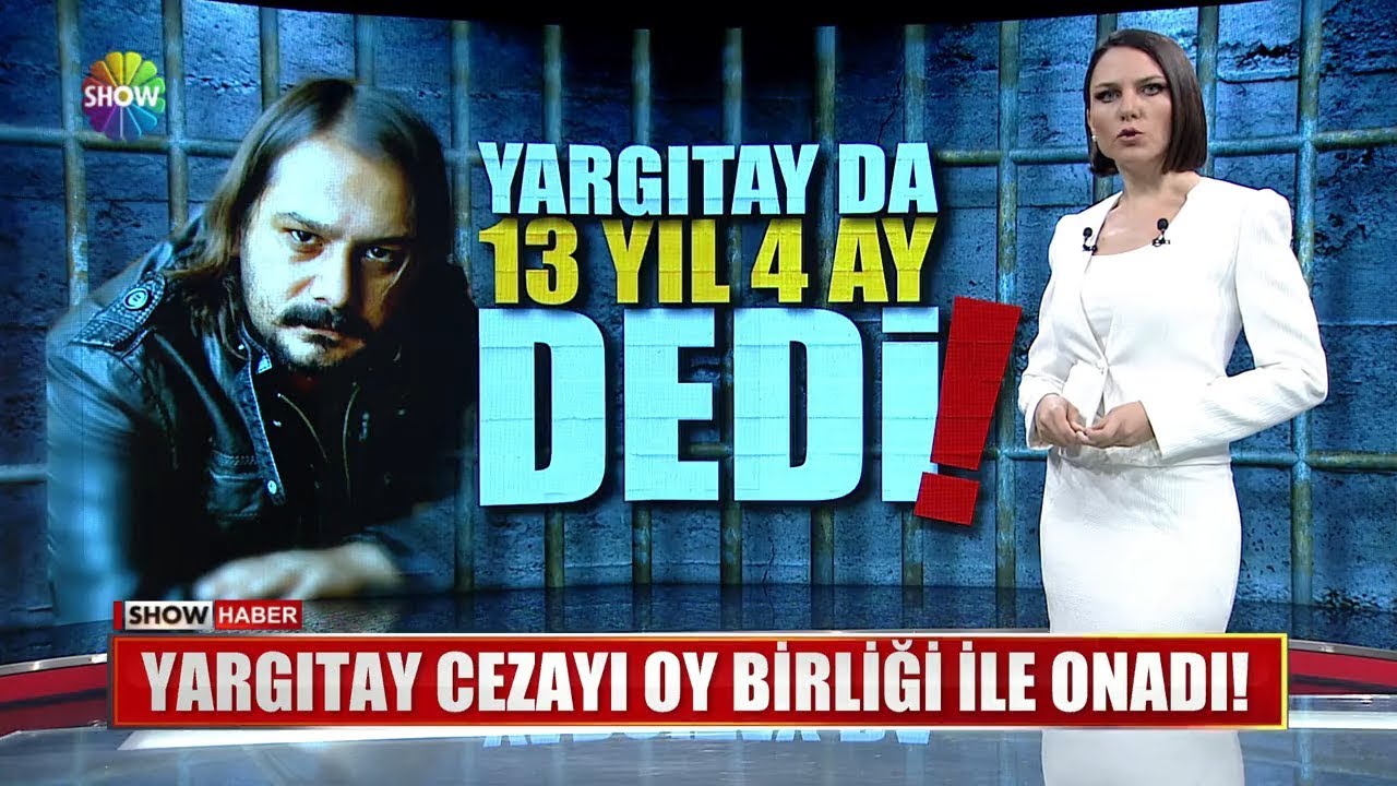 Yargıtay cezayı oy birliği ile onadı!