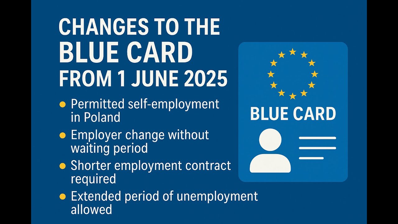 Blue Card Poland 2025 &ndash; Big Changes from June 1! | EU Blue Card Explained