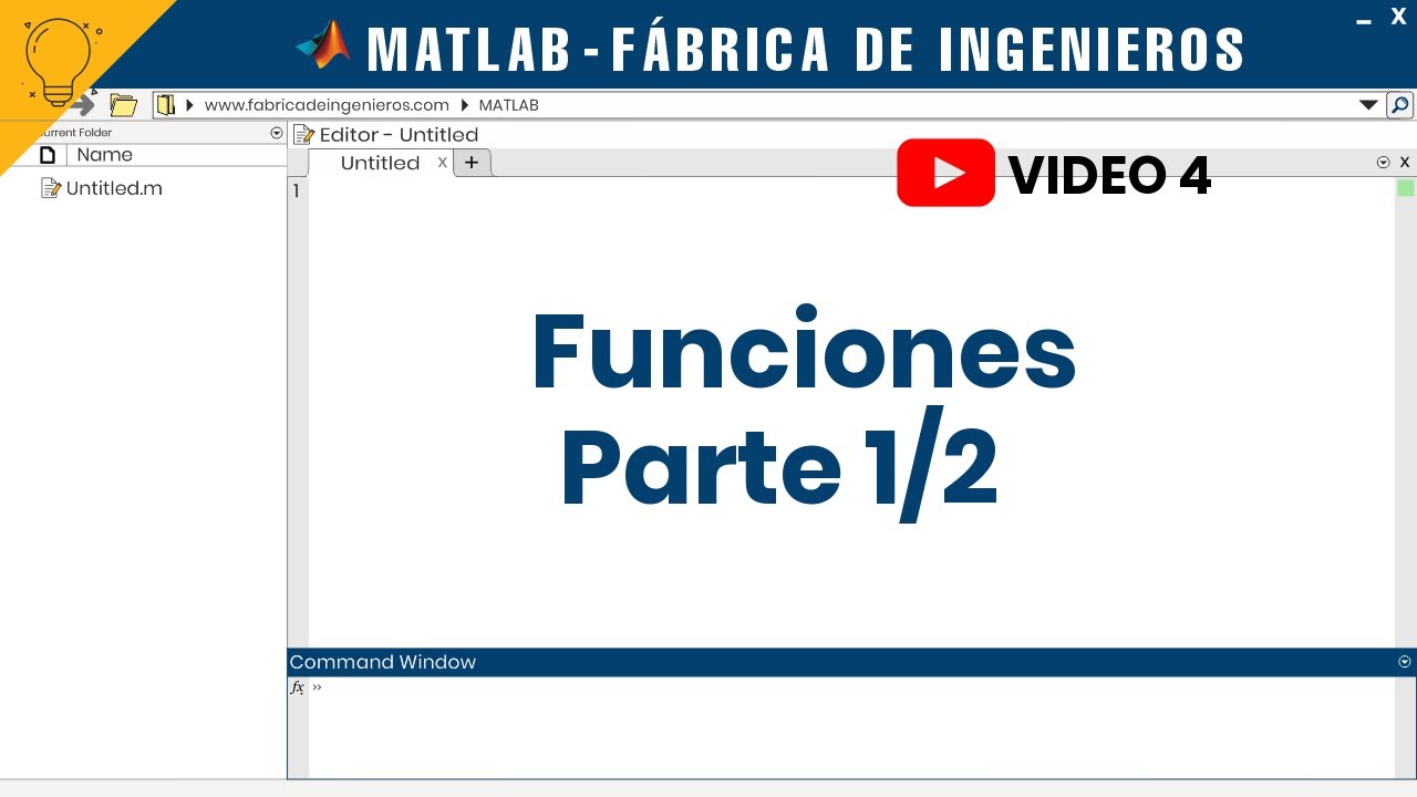 Matlab 4: Funciones(1/2) - Aprende las funciones básicas para empezar | 💡Fábrica de Ingenieros