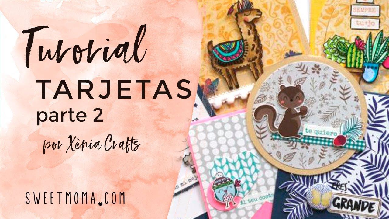 Tarjeta scrapbook en 5 sencillos pasos (parte 2)