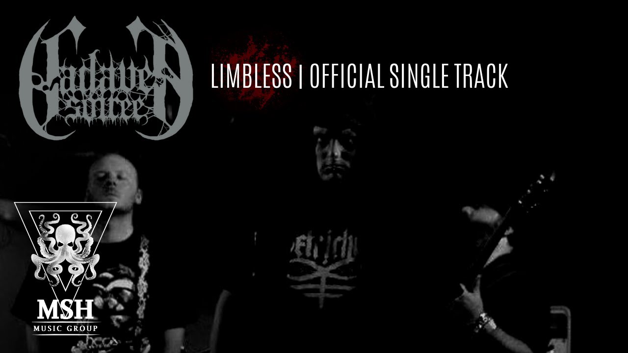 Cadaver Soiree - Limbless [OFFICIAL AUDIO] | MSH Music Group