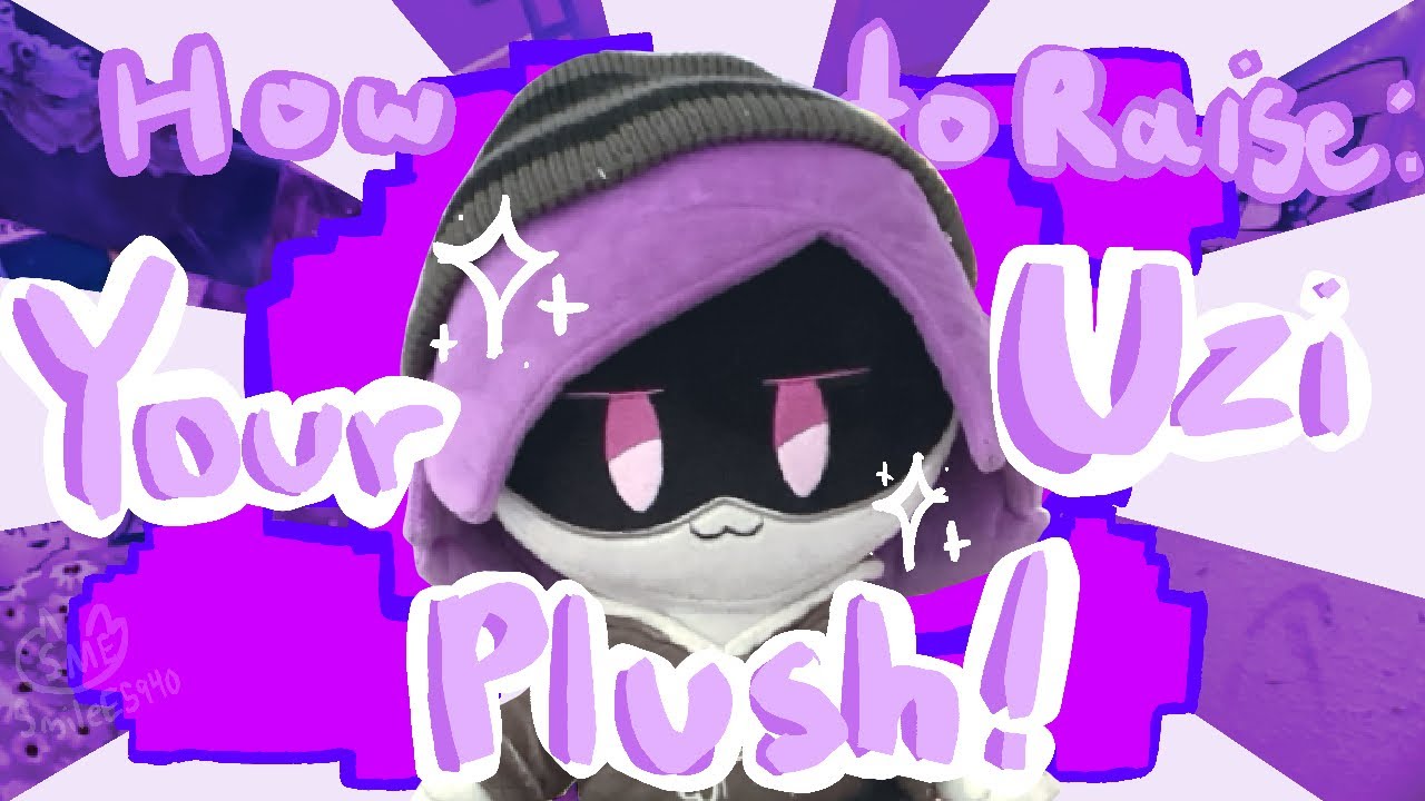 ✨💜 How to Raise Your Uzi Plush! 💜✨