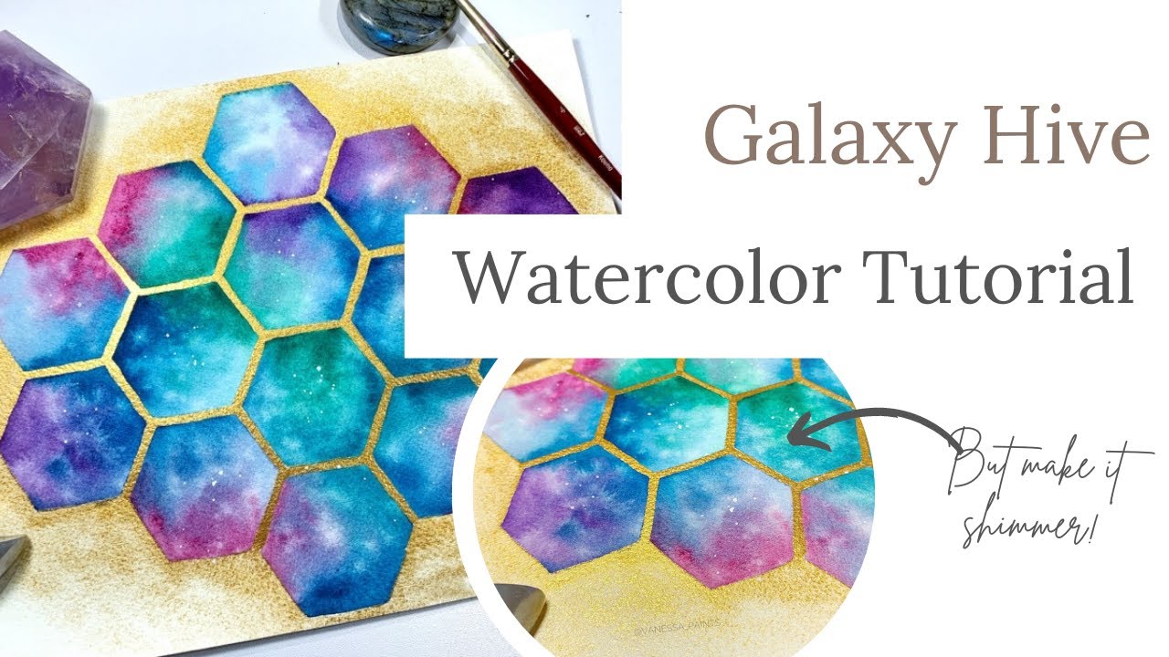 Galaxy Hive Watercolor Tutorial 
