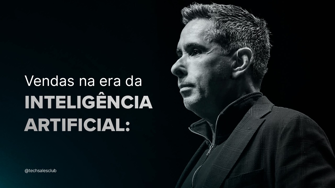 Vendas na Era da Inteligência Artificial: O Que Continua Funcionando - Flávio Augusto