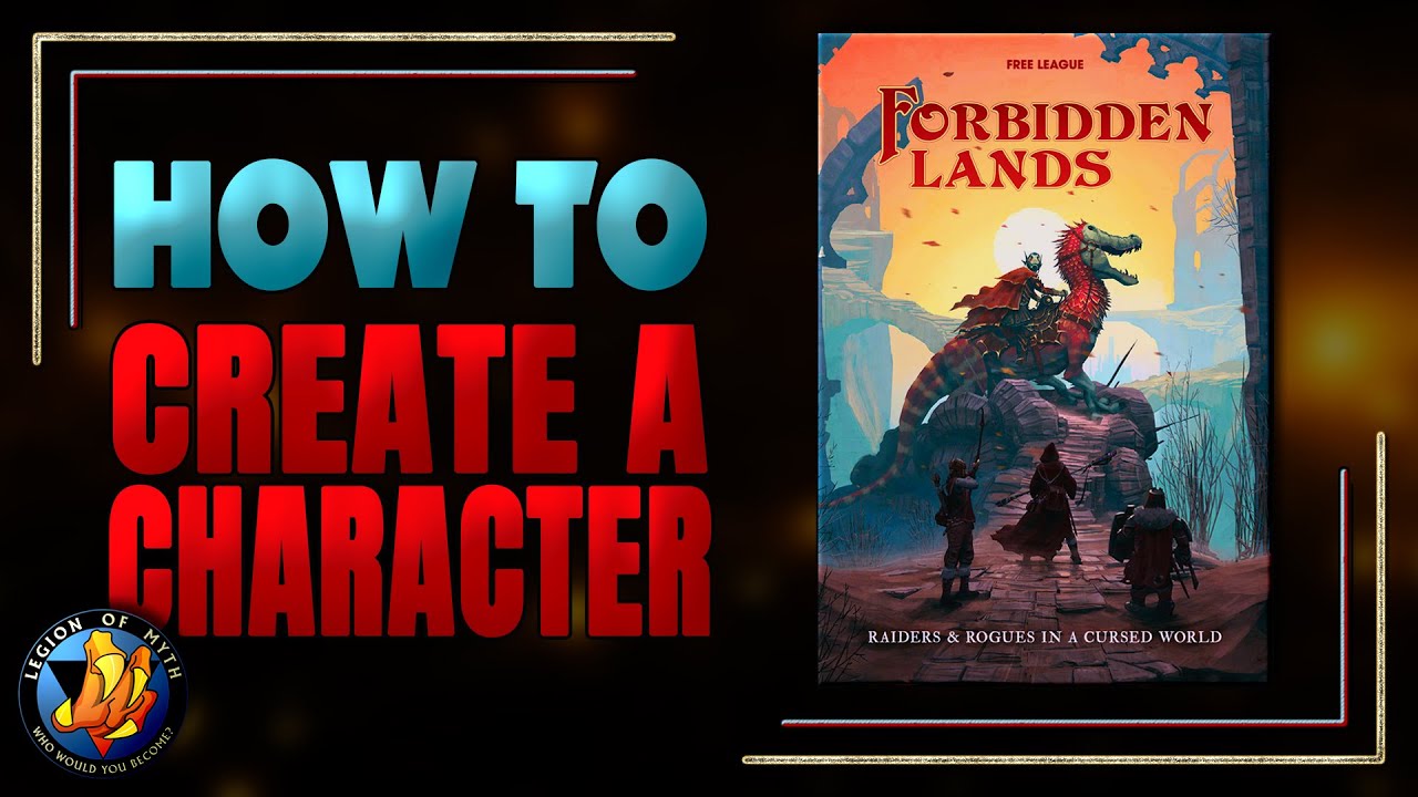 Create AMAZING Characters in FORBIDDEN LANDS with These Simple Steps