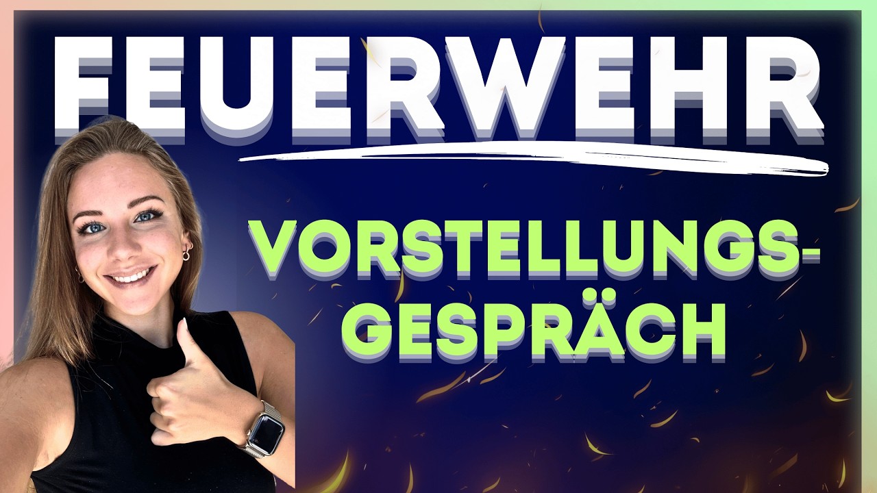 🚒 🚒 FEUERWEHR Vorstellungsgespräch bestehen | Einstellungstest Bewerbungsgespräch Feuerwehr