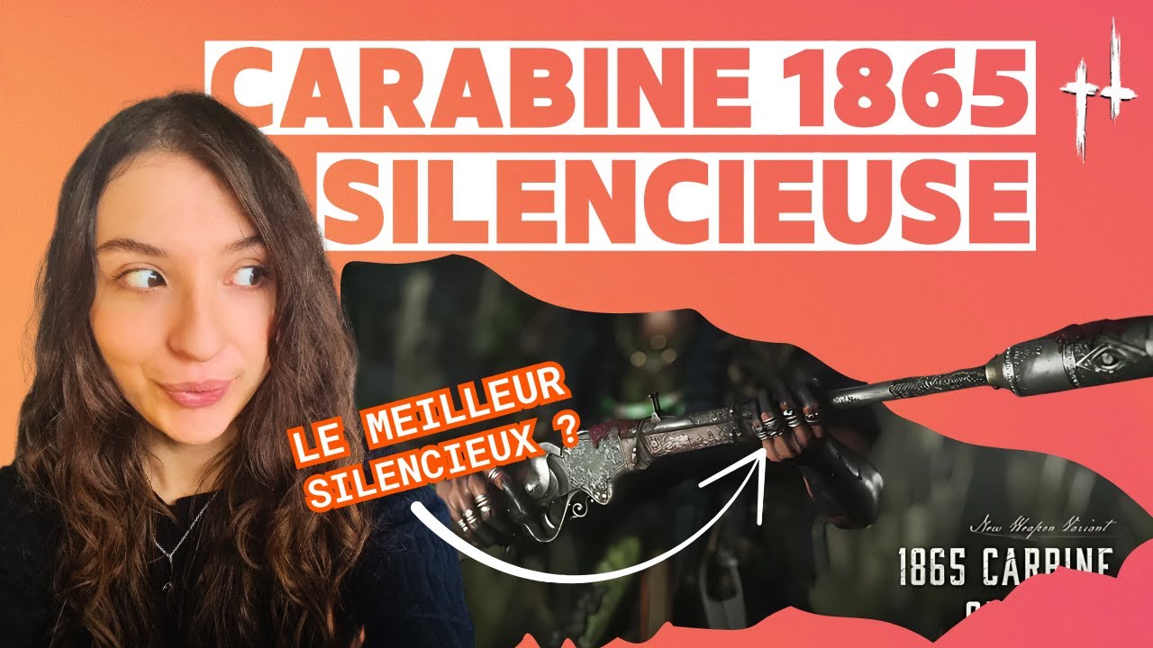 CARABINE 1865 SILENCIEUSE : le meilleur silencieux ? - AVIS & GAMEPLAY FR  - Hunt : Showdown 1896