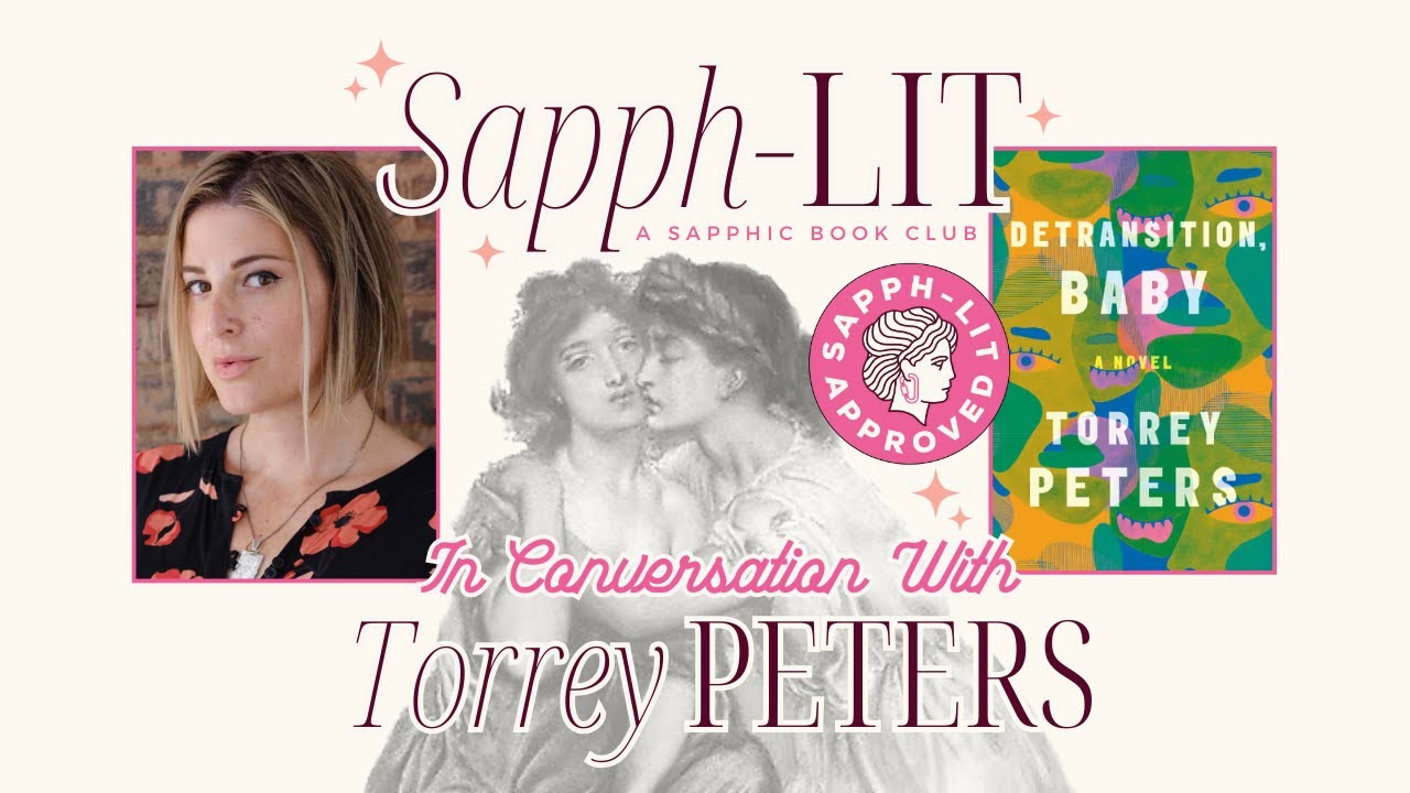Sapph-Lit in Conversation with Torrey Peters