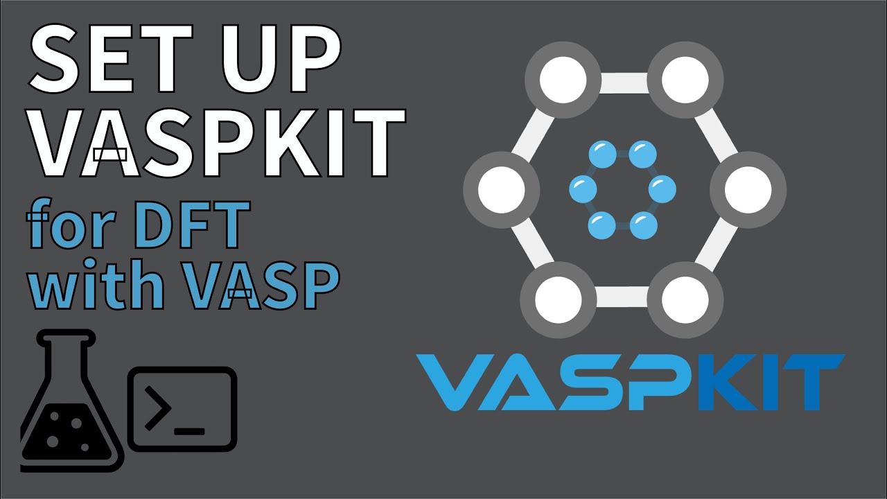 Setting up VASPKIT for DFT calculations (Emil Jaffal)