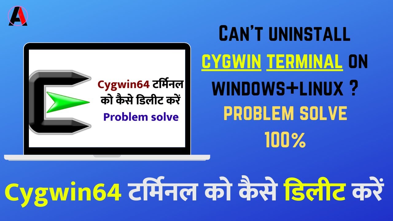 How to Uninstall Cygwin | Problem Solve | Hindi