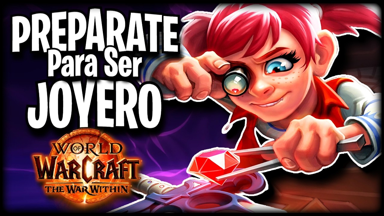 Todo lo que Necesitas SABER sobre Joyeria | WoW: The War Within | Guia de Profesiones