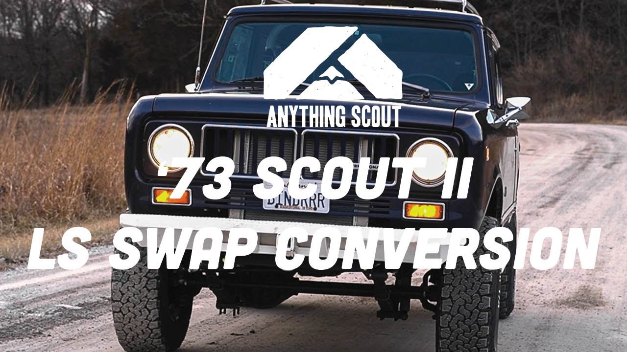 '73 Scout II LS Conversion