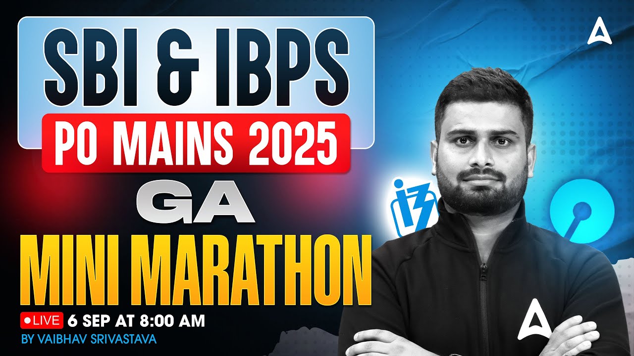 SBI & IBPS PO Mains 2025 | General Awareness Mini Marathon | By Vaibhav Srivastava