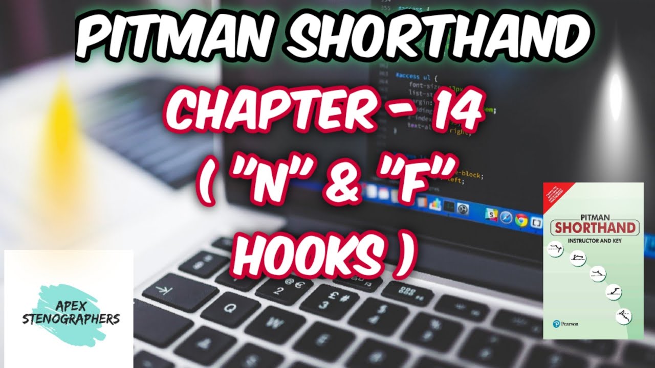 Pitman Shorthand Series Chapter-14 (N & F hooks)