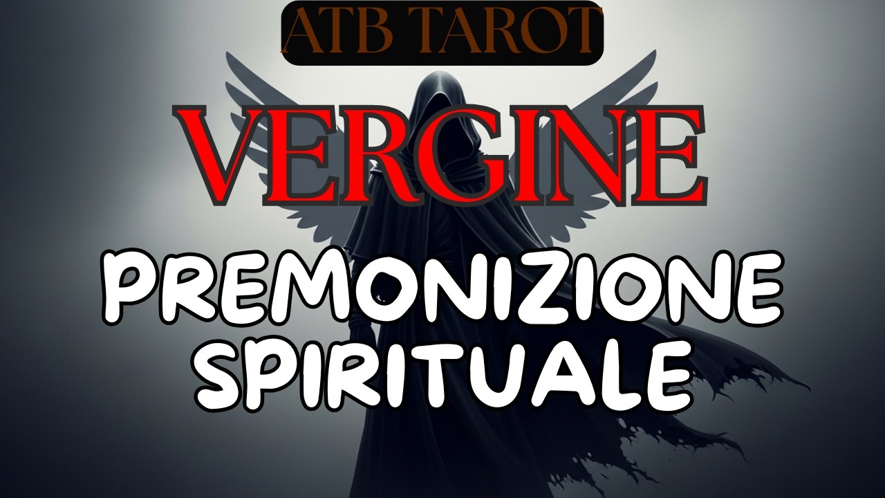 VERGINE: SEGNALI DI LUSSO E MOLTO DENARO PRESTA ATTENZIONE ALLA TUA GUIDA…