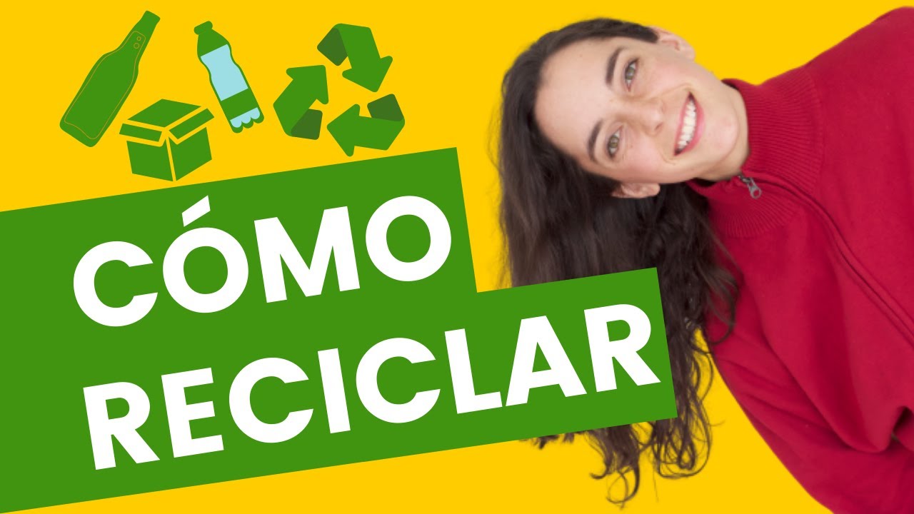 Reciclaje simplificado: categorías básicas