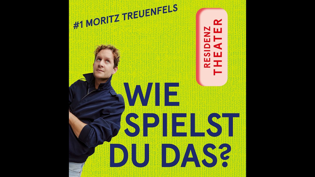 #1 Wie spielst du das, Moritz Treuenfels?