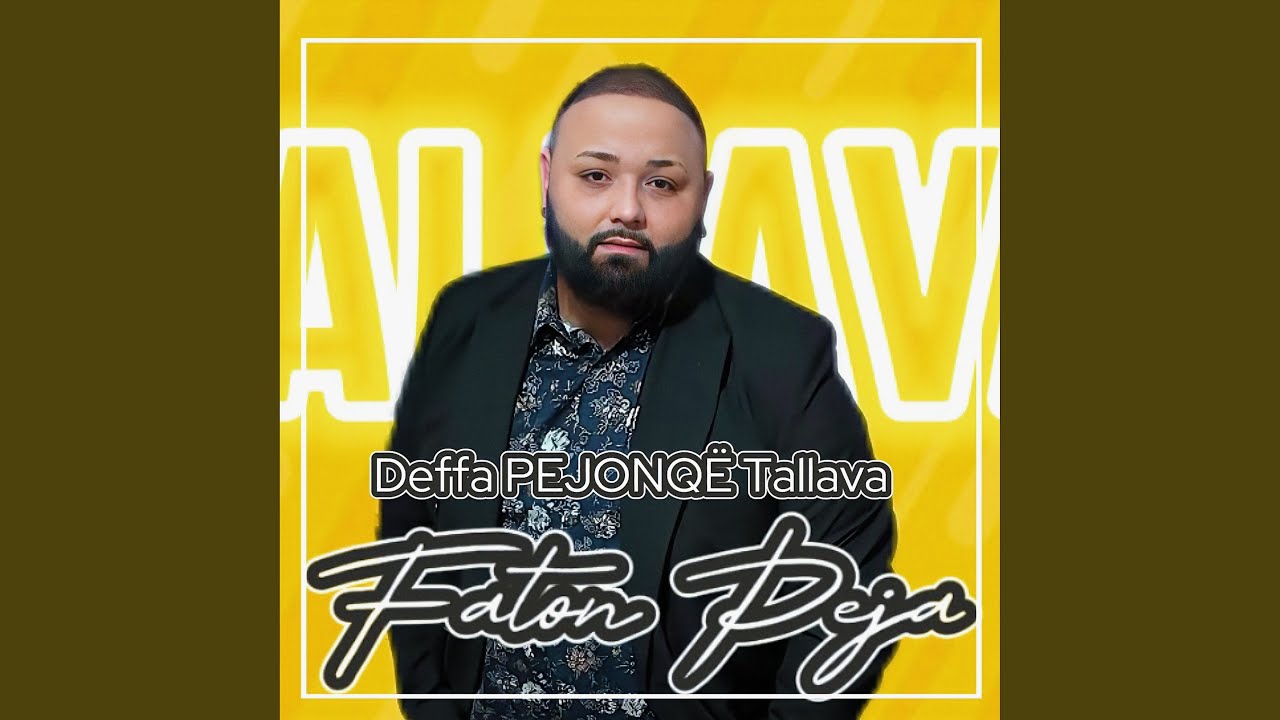 Deffa PEJONQË Tallava