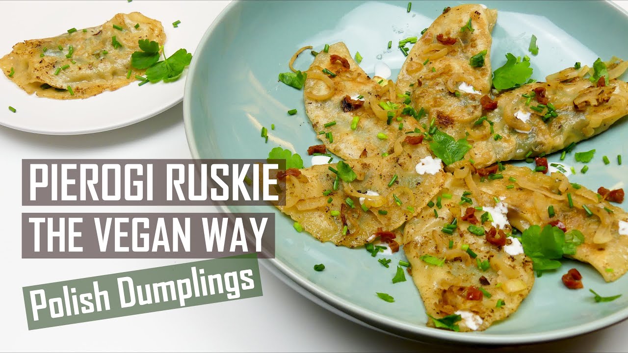 Cheesy PIEROGI Vegan Recipe || Polish Dumplings #VGworldtour || Europe