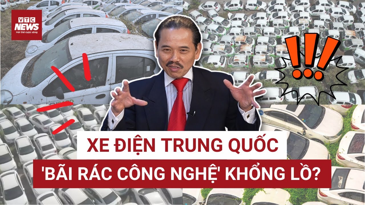 TS Bùi Ngọc Sơn: Ô tô điện bùng nổ quá nhanh, quá nhiều có thể khiến Trung Quốc phải trả giá rất đắt