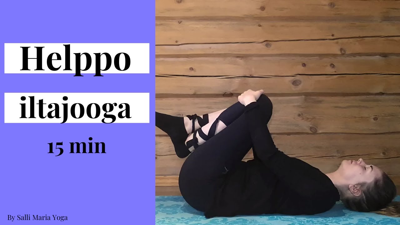 Lyhyt ja Rentouttava Iltajooga 15 min | Rauhoittavaa Binaural-musiikkia | Salli Maria Yoga