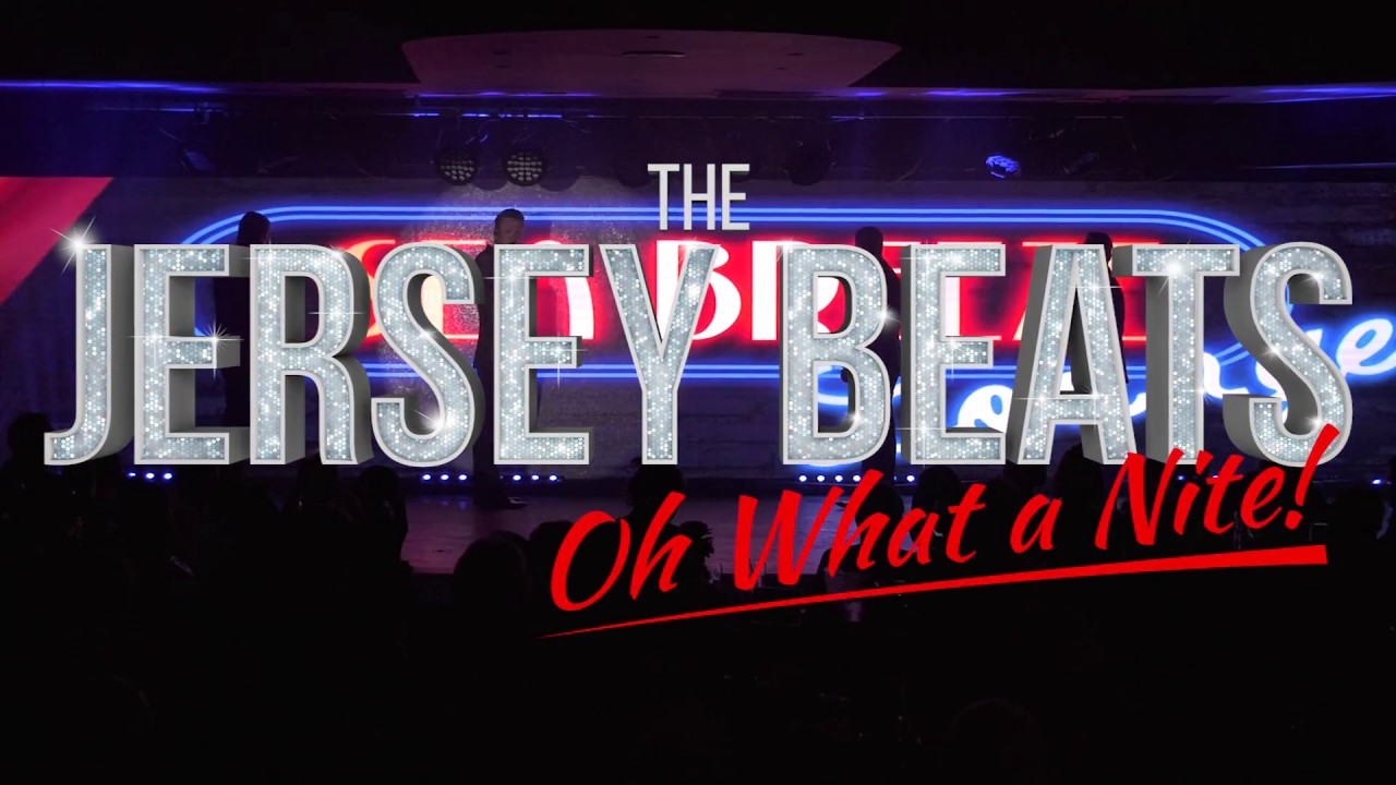 The Jersey Beats - Oh What A Nite