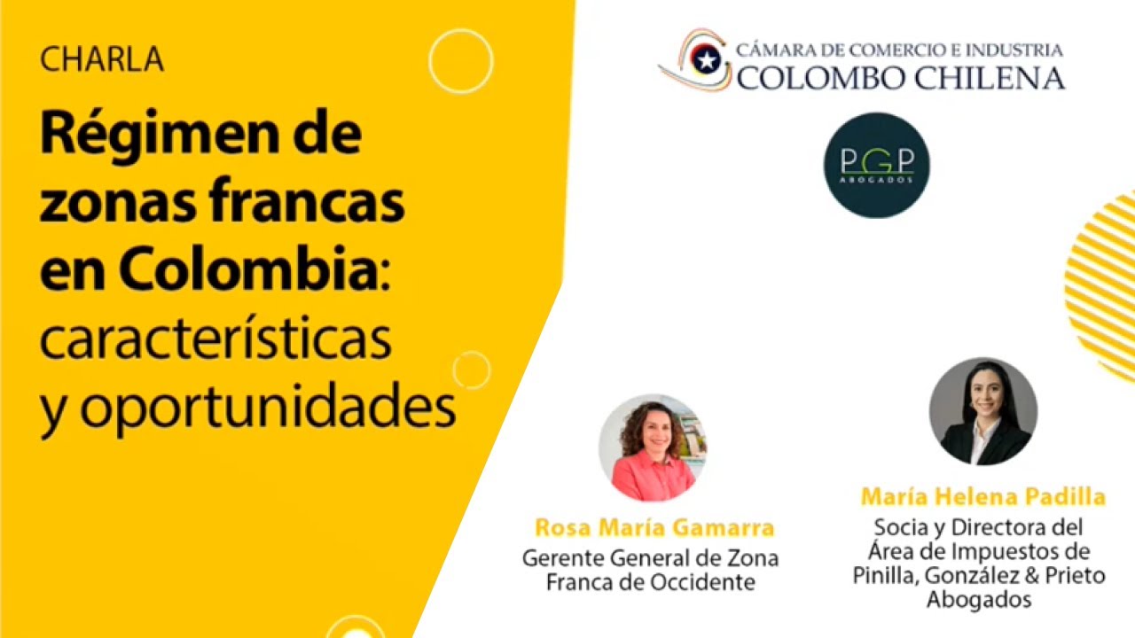 Régimen de zonas francas en Colombia: características y oportunidades