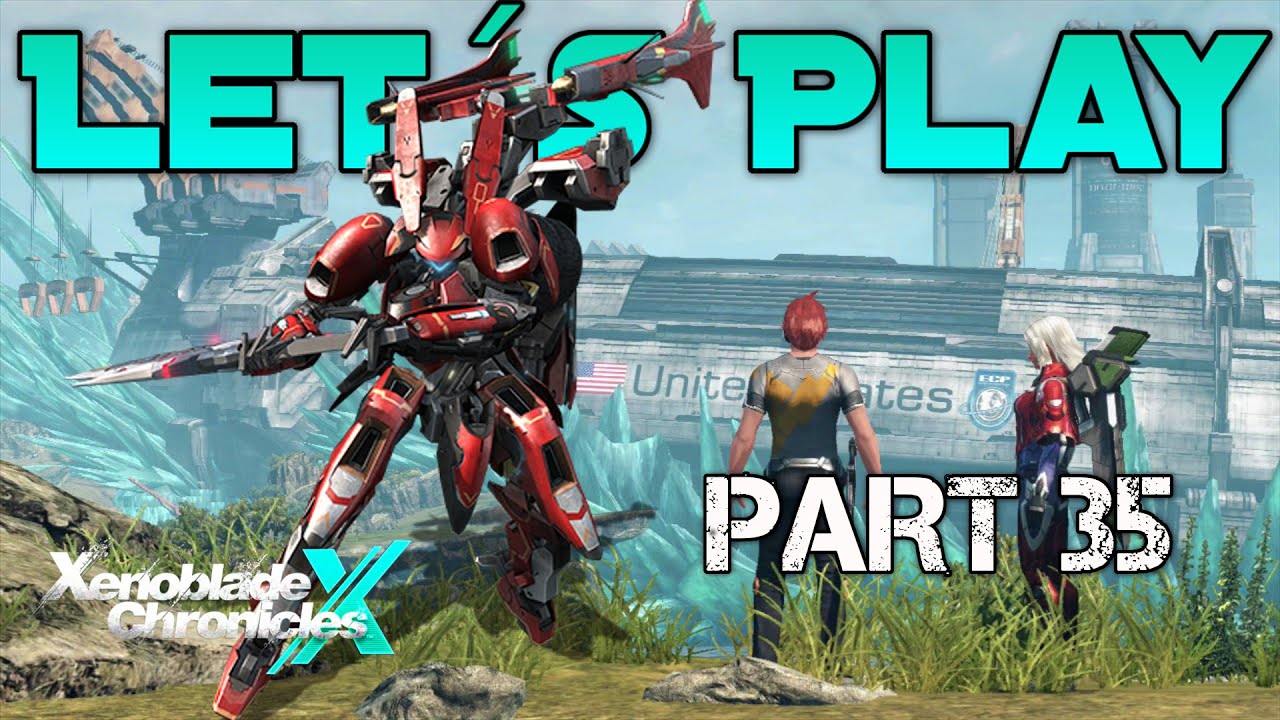 PART35 DATENSPIONAGE + HEIKLER HANDEL Let&acute;s Play Xenoblade Chronicles X