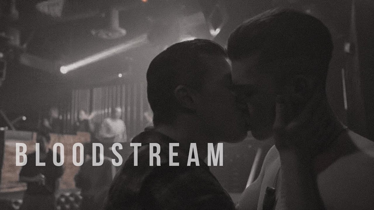 Ian & Mickey | Bloodstream
