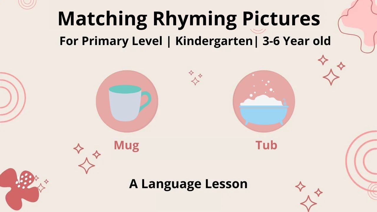 Matching Rhyming Pictures | Language Lesson | 3-6 Years Old | Kindergarten | Primary Level | GMN