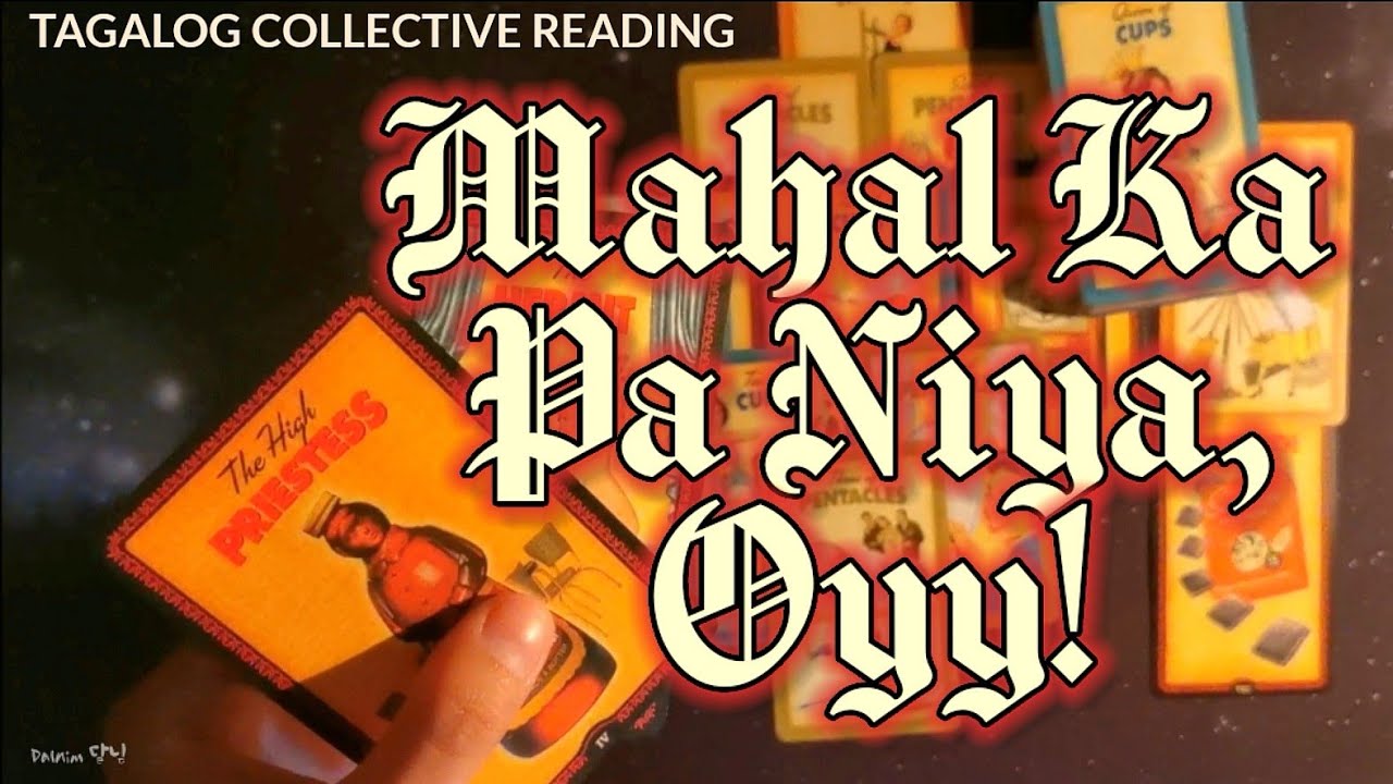MAHAL KA PA NIYA KAYA HINDI PA HULI ANG LAHAT SA INYO NG IYONG PERSON, OYY!! #tarot #tagalogreading