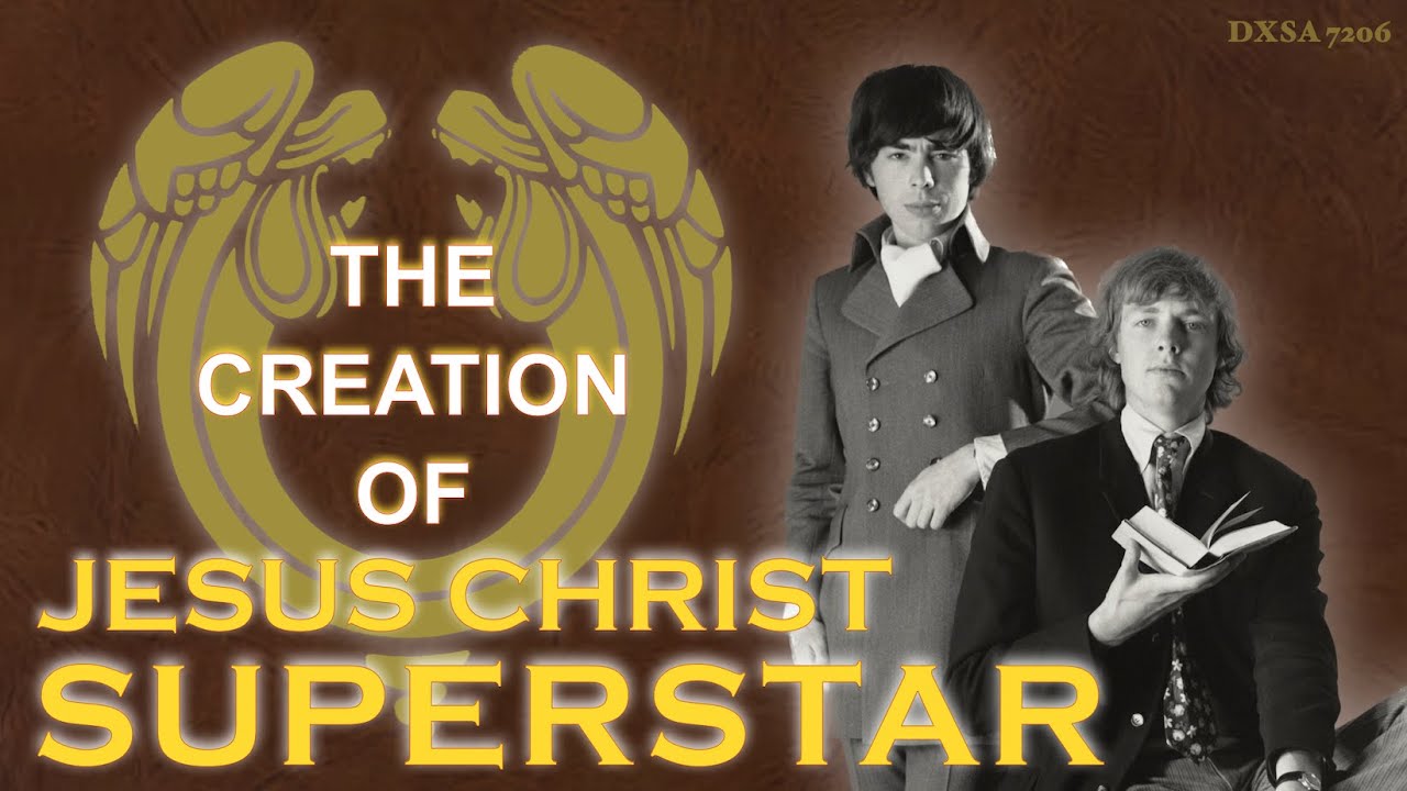 The Creation of 'Jesus Christ Superstar'