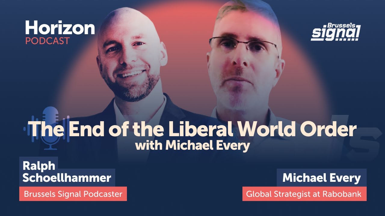 The end of the liberal world order with Michael Every