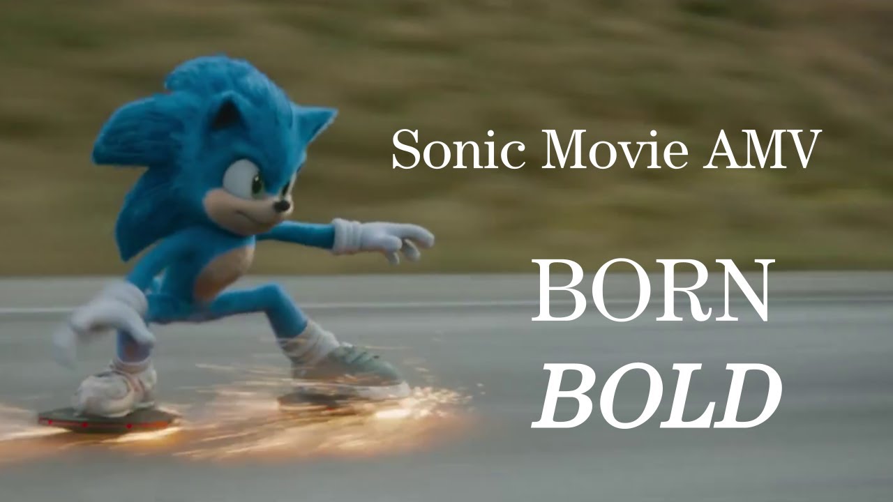 Sonic the Hedgehog Movie AMV - 