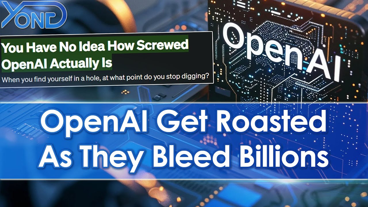 OpenAI Are Bleeding Billions Of Dollars And Starting To Collapse...